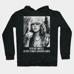 Goodmother Is Stevie nicks Hoodie